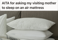 His Mother Refused To Stay At A Hotel, So He Wondered If It Was Okay To Make Her Sleep On An Air Mattress While His Family Kept Their Rooms
