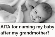 She Named Her Second Daughter After Her Grandmother, But Someone Else In The Family Had Already “Claimed” That Name