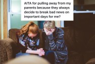Parents Deliver Bad News Repeatedly Right Before Important Occasions, So One Kid Decides No News Is Better