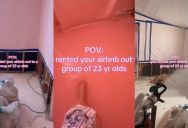 She Says She Rented Out Her AirBnB To A Group Of 23-Years-Old, And By The Looks Of It They Literally Destroyed The Place