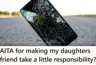 Her Kid’s Friend Was Messing Around And Broke Her Phone, And Now They’re Not Allowed To See Each Other