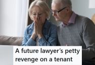 Family Had A Tenant Who Refused To Pay Rent Or Leave, So The 17-Year-Old Son Learned The Legal Process And Found A Way To Evict Him
