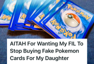 Her Grandfather Began Gifting Her Fake Pokémon Cards, So Her Dad Feared She’d Lose Interest In The Real Ones He’d Been Buying