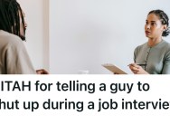 Man Talks Way Too Much During An Interview, And When He Refuses To Listen, It Costs Him The Job