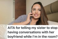Teen Shares Room With Sister Who Won’t Stop Having Flirty Calls With Her Boyfriend, But She Doesn’t Take Being Called Out Well