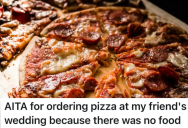 Buffet Vanishes At Wedding So Guest Orders Pizza, But One Slice Sparks A Family Meltdown