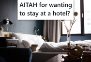 Girlfriend’s Rich Parents Are Offering To Pay For Everything On The Trip, But He Doesn’t Want To Stay At Their House