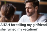 Boyfriend Said A Woman On TV Was Hot, And That Comment Ended Up Ruining Their Entire Vacation