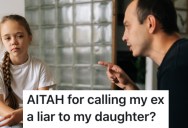 His Ex Lied To Their Daughter About Why She Couldn’t Go On A Camping Trip, So He Told Her The Truth