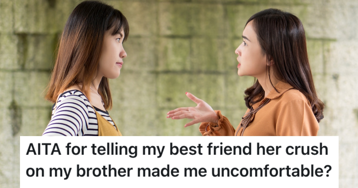 Her Best Friend Has Had A Crush On Her Brother For Years, And She Finally Told Her That She Doesnt Like It two women having a conversation