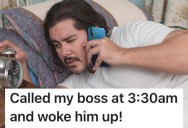 Restaurant Boss Implemented A Ridiculous Rule About Closing, So They Called Him Up At 3:30 In The Morning When There Was A Problem