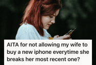 His Wife Destroyed Eight iPhones In Four Years, So When He Finally Refused To Let Her Buy Another One, She Threw A Fit