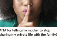 She Thought She Could Trust Her Gossip-Loving Mother With Private Medical Information, But When Her Mother Failed To Keep A Secret, Her Personal Life Became Everyone’s Business