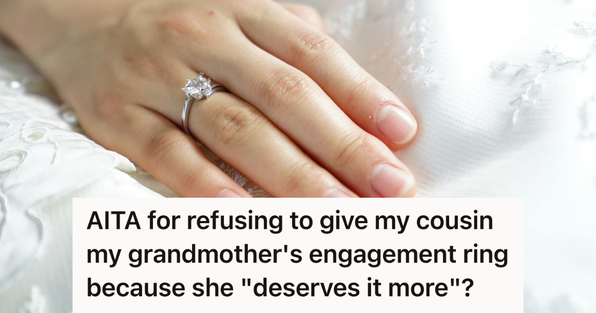 Grandmother Leaves Engagement Ring To Granddaughter In Her Will, But A