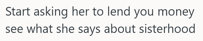 2025 08 25 20 28 54 Her Sister Doesnt Keep Her Money In A Bank, So When She Pays Bills She Often Has to Borrow Cash People Dont Want To Give