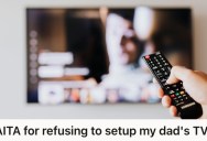 Parents Kept Using Complicated, Knock-Off Tech For Years, So They Finally Put Their Foot Down About Setting Up His New TV