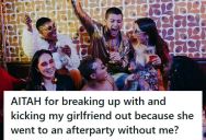 His Girlfriend Ditched Him To Attend A Male Coworker’s Afterparty He Wasn’t Invited To, So He Ended The Relationship, Kicked Her Out, And Left Her Regretting It
