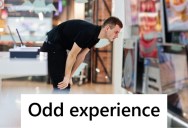 Angry Man Told Retail Worker That He Was Tired Of Being “Attacked” By Friendly Employees At That Store, But They Had No Idea What He Was Talking About