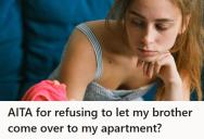 She Refuses To Let Her Autistic Brother Visit After He Ruined Her New Couch, But Now Her Parents Are Calling Her Selfish