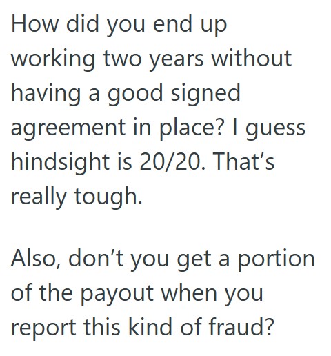 Comment 2 113 His Business Partner Tried To Drive Him Out Of Their Company After Engaging In Fraud, So This Entrepreneur Contacted The Authorities, Which Led To His Partner Serving Time