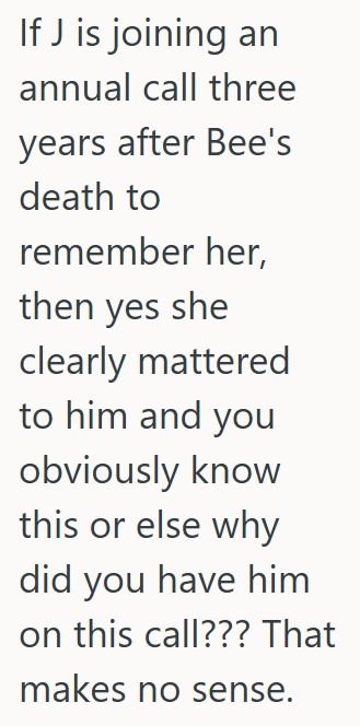Comment 3 28 Grieving Woman Was Told That Her Friend Was Going To Lie About A Friends Passing, So She Called Him Out Before He Could