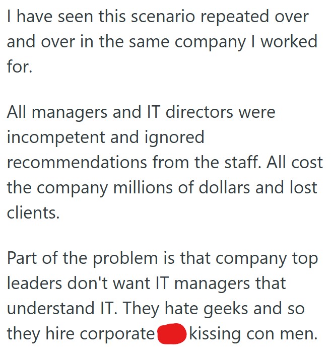 Comment 3 62 Large Company Fires Senior System Administrator, And It Causes Their Systems To Go Down. So When They Beg Him To Come Fix It, He Turns Them Down Flat.