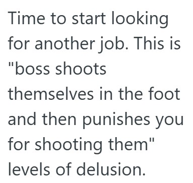 Comment 4 55 A New Manager Came In And Told An Employee To Stop Giving Input On Why People Were Quitting, So He Kept His (Important And Relevant) Thoughts To Himself
