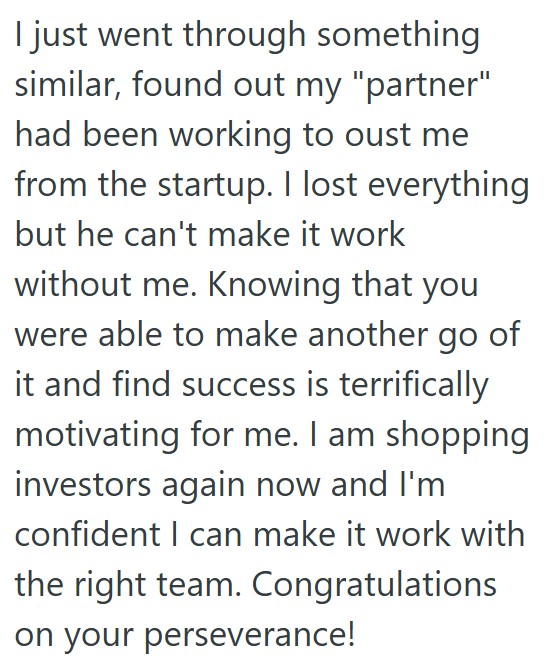 Comment 4 71 His Business Partner Tried To Drive Him Out Of Their Company After Engaging In Fraud, So This Entrepreneur Contacted The Authorities, Which Led To His Partner Serving Time