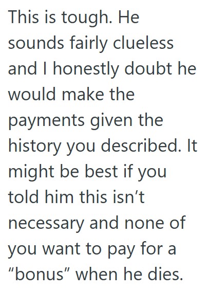 Comment 5 14 Dad Took Out A Life Insurance Policy, But He Expects His Son To Pay For It Even Though He Doesnt Want To