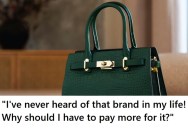 Customer Told The Manager He Refused To Pay More For A Designer Bag Because He Didn’t Know The Brand, Leaving Everyone Baffled