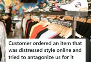 Customer Ordered A Distressed Band Tee Online, But Then Exploded At The Manager For The “Holes” And Threatened To Report Her