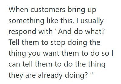 Just Wait 1 Customer Demanded Service Before The Store Even Opened, But Then Blamed The Employee For A Delayed Delivery And Demanded An Apology