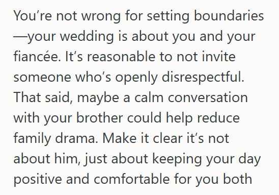 Not Invited 2 Her Brother’s Fiancée Made Some Disrespectful Comments, So This Bride To Be Told Her She’s Not Welcome At Her Wedding