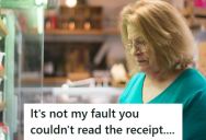 Cashier Used A Common Checkout Shortcut To Ring Up Items, But When A Customer Misread The Receipt, She Insisted She Was Overcharged, Blamed The Cashier, And Stormed Out