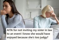 Her Judgmental Sister-In-Law Was Not Easy To Get Along With, So She Didn’t Invite Her To The Fair With Her Friends
