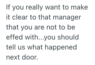 Screenshot 2025 08 01 at 1.06.36 PM A Manager Was Trying To Control The Unusual Situation In The Store, But An Employee Threatened To Call The Shop Steward