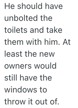 Screenshot 2025 08 19 at 8.46.25 AM Guy Bought His Sick Dads House, But Acted Like A Total Creep. So They Made Sure The House Was Gonna Stink When They Moved Out.