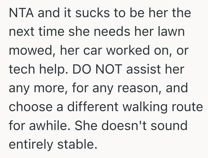 Screenshot 2025 08 22 at 7.17.52 AM He Helped His Neighbor And Her Daughter With A Bunch Of Things, But Now She Has Suddenly Demanded That He Leave Them Alone