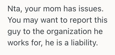 Screenshot 2025 08 22 at 9.03.34 AM Her Mother Dismissed Her Feelings Toward A Creepy Instructor, So She Decided To Distance Herself From Mom Too