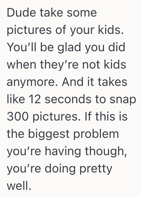 Screenshot 2025 08 25 at 1.13.44 PM Dad Goes On Vacation With His Kids, But His Wife Is Really Upset That He Didnt Take Very Many Pictures