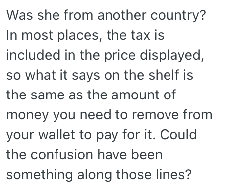 Screenshot 2025 08 25 at 7.57.14 PM A Retail Worker Enforced A Customer Paying Tax, So She Demanded A Manager Get Involved