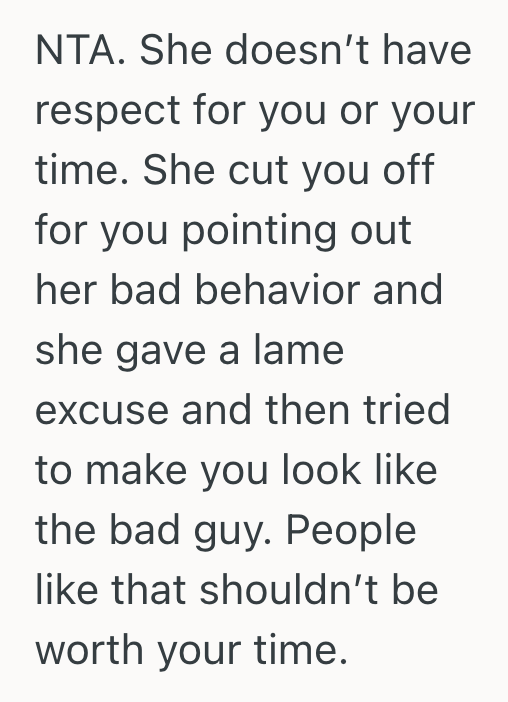 Screenshot 2025 08 29 at 1.00.22 PM Her Friend Kept Showing Up Nearly An Hour Late To Every Hangout, So She Finally Snapped And Now The Friendship May Be Over For Good