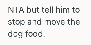 Screenshot 2025 08 31 at 11.21.44 AM His Roommate Kept Feeding His Dog Without Being Asked, So Now He Feels Like Hes Losing A Special Bonding Moment With His Pet