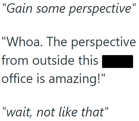 Screenshot 1b Toxic Boss Lectured Good Employee For An Hour About Gaining New Perspectives, So He Applied For A New Job And Six People Had To Replace Him