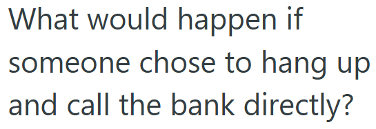 Screenshot 2 5f1a56 Bank Representative Called A Customer To Help Prevent Her Account Being Cancelled, But She Went Ballistic And Told Her To Never Call Her Number Again