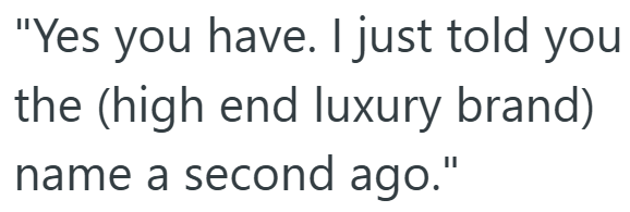 Screenshot 3 b0ceb5 Customer Told The Manager He Refused To Pay More For A Designer Bag Because He Didnt Know The Brand, Leaving Everyone Baffled