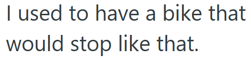 Screenshot 5 030d15 Customer Asked For A Refund On A Bike Because When She Stopped Pedaling, It Stopped Moving Forward