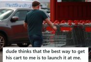Customer Launched A Shopping Cart At An Employee Expecting Him To Catch It, But Apparently He Didn’t Realize How Dangerous It Could Have Been