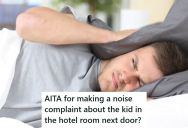 An Employee Was Trying To Get Some Sleep While Traveling For Work, But The Family In The Room Next Door Were Very Loud