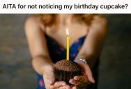 Boyfriend Was Celebrating His Birthday, But His Girlfriend Got Paranoid And Threw Away The Surprise She Had Prepared For Him